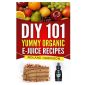 front-diy-101-yummy-organic-ejuices-recipes-taste-it.jpg